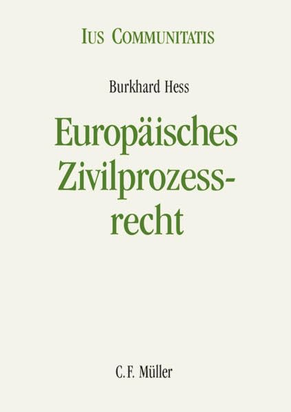 Europäisches Zivilprozessrecht (Ius Communitatis) Law