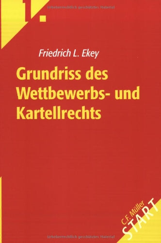 Grundriss des Wettbewerbs- und Kartellrechts Law