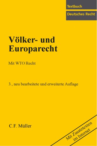 Völker- und Europarecht: Mit WTO-Recht Law