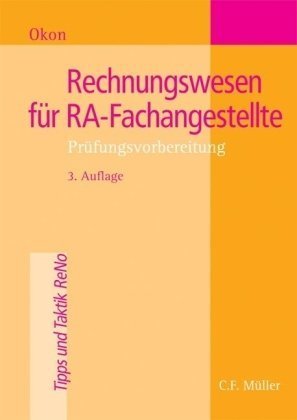 Rechnungswesen für RA-Fachangestellte: Prüfungsvorbereitung (Tipps und Taktik) Law