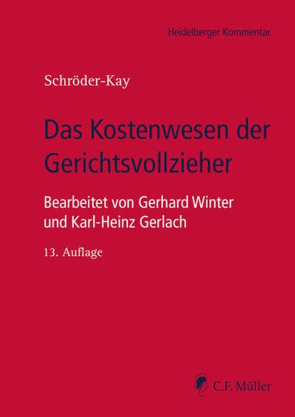 Das Kostenwesen der Gerichtsvollzieher (Heidelberger Kommentar) Law