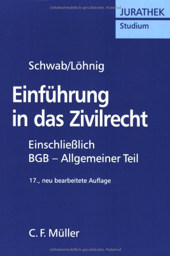 Einführung in das Zivilrecht: Einschließlich BGB - Allgemeiner Teil Law