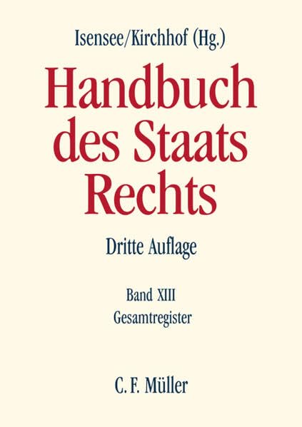 Handbuch des Staatsrechts: Band XIII: Gesamtregister Law