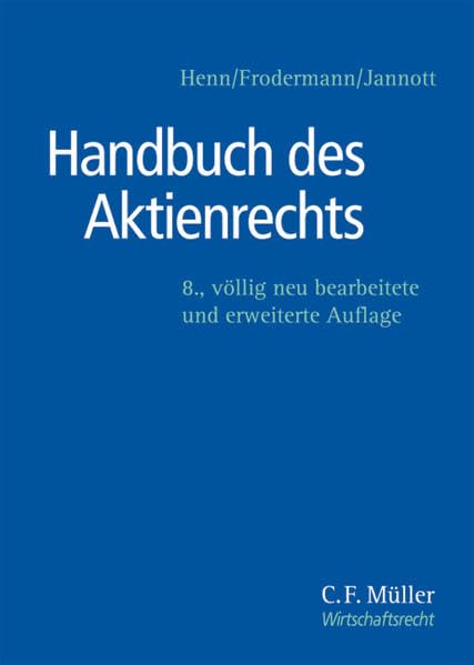 Handbuch des Aktienrechts (C.F. Müller Wirtschaftsrecht) Law