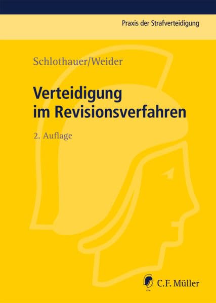 Verteidigung im Revisionsverfahren Law