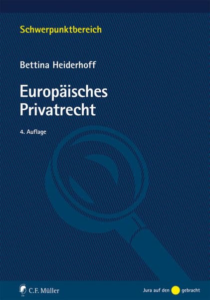 Europäisches Privatrecht (Schwerpunktbereich) Law