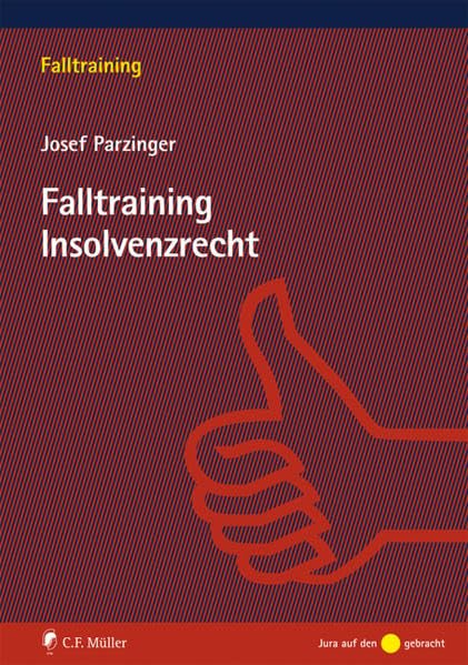 Falltraining Insolvenzrecht Law