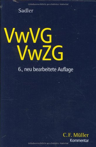 Verwaltungs-Vollstreckungsgesetz/ Verwaltungszustellungsgesetz: Kommentar anhand der Rechtsprechung Law