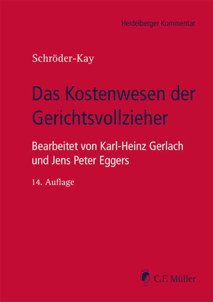 Das Kostenwesen der Gerichtsvollzieher (Heidelberger Kommentar) Law