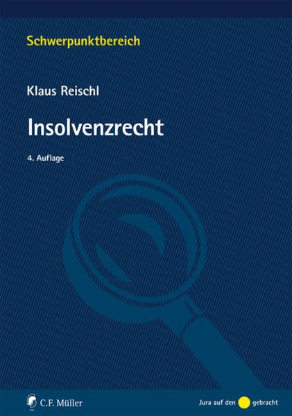 Insolvenzrecht (Schwerpunktbereich) Law