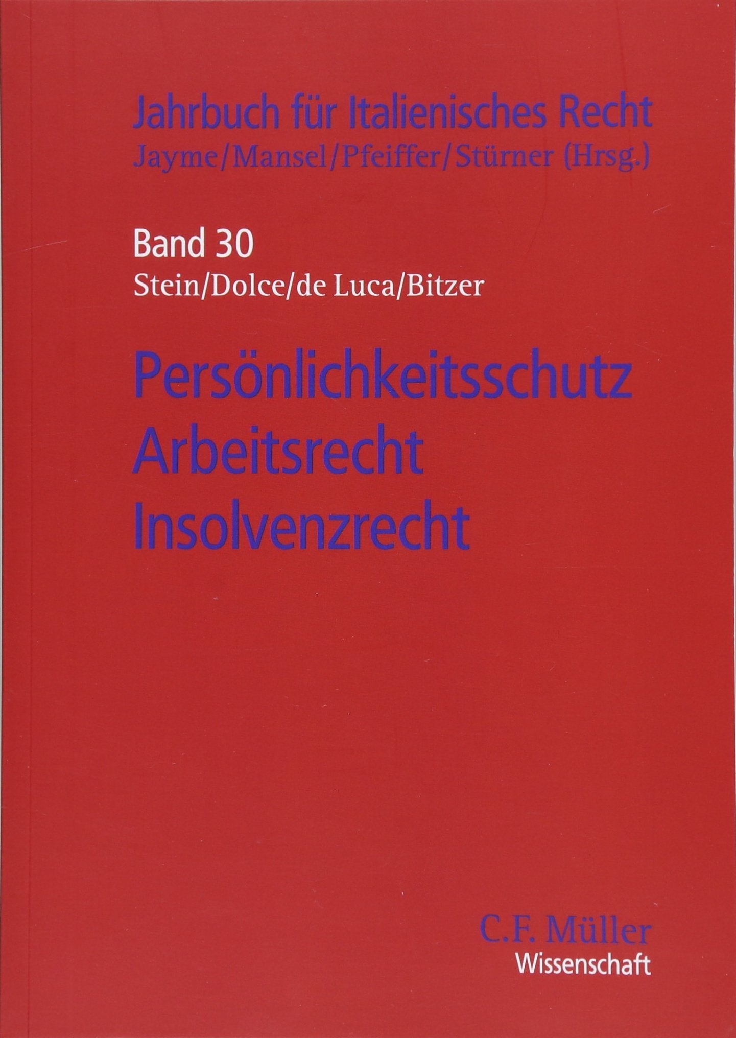 Persönlichkeitsschutz - Arbeitsrecht - Insolvenzrecht Law