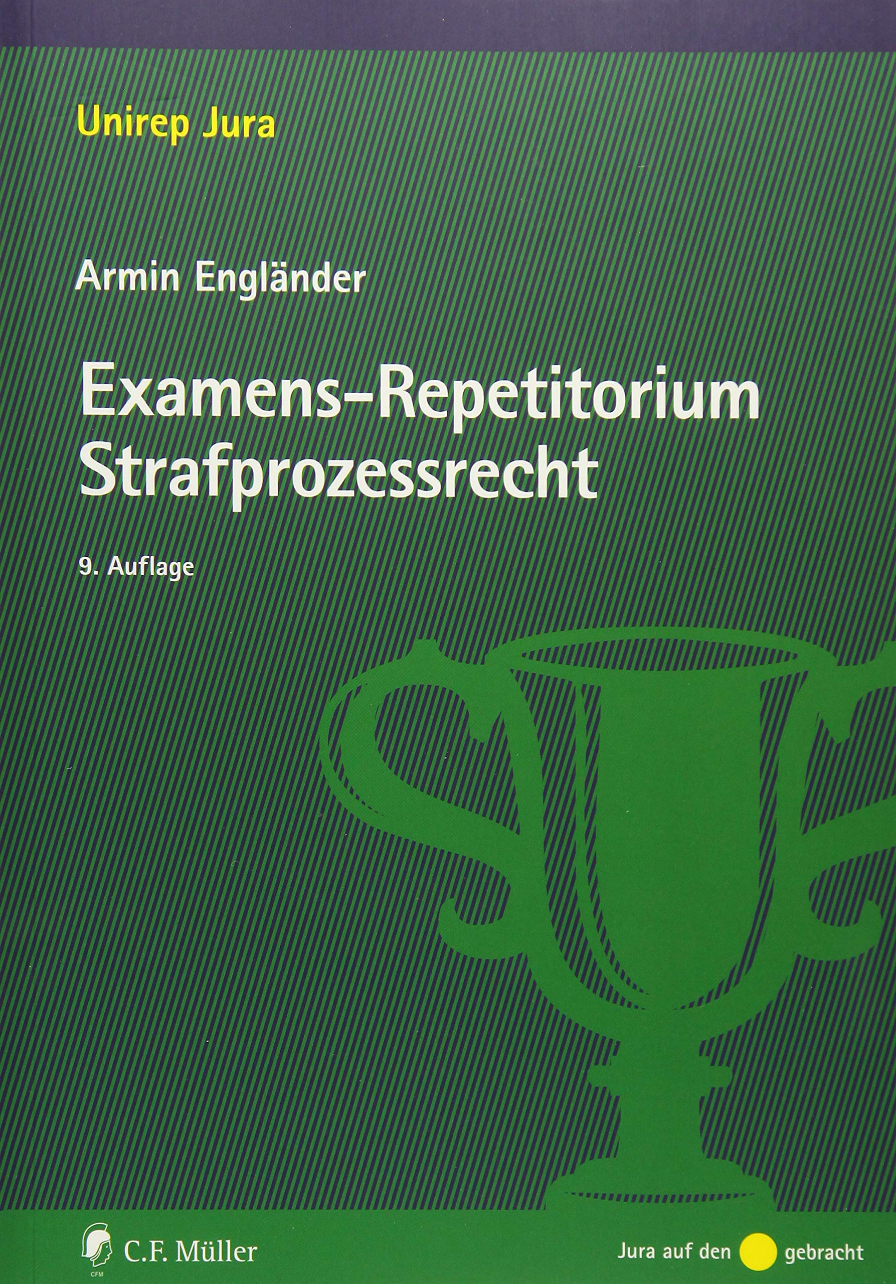 Examens-Repetitorium Strafprozessrecht Law