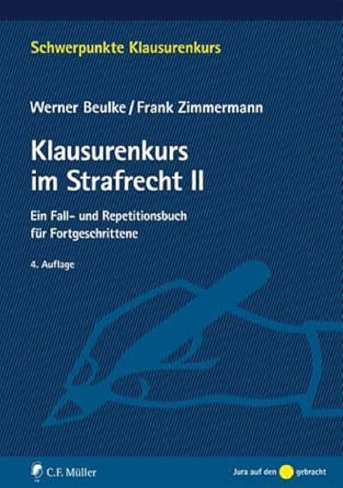 Klausurenkurs im Strafrecht II Law