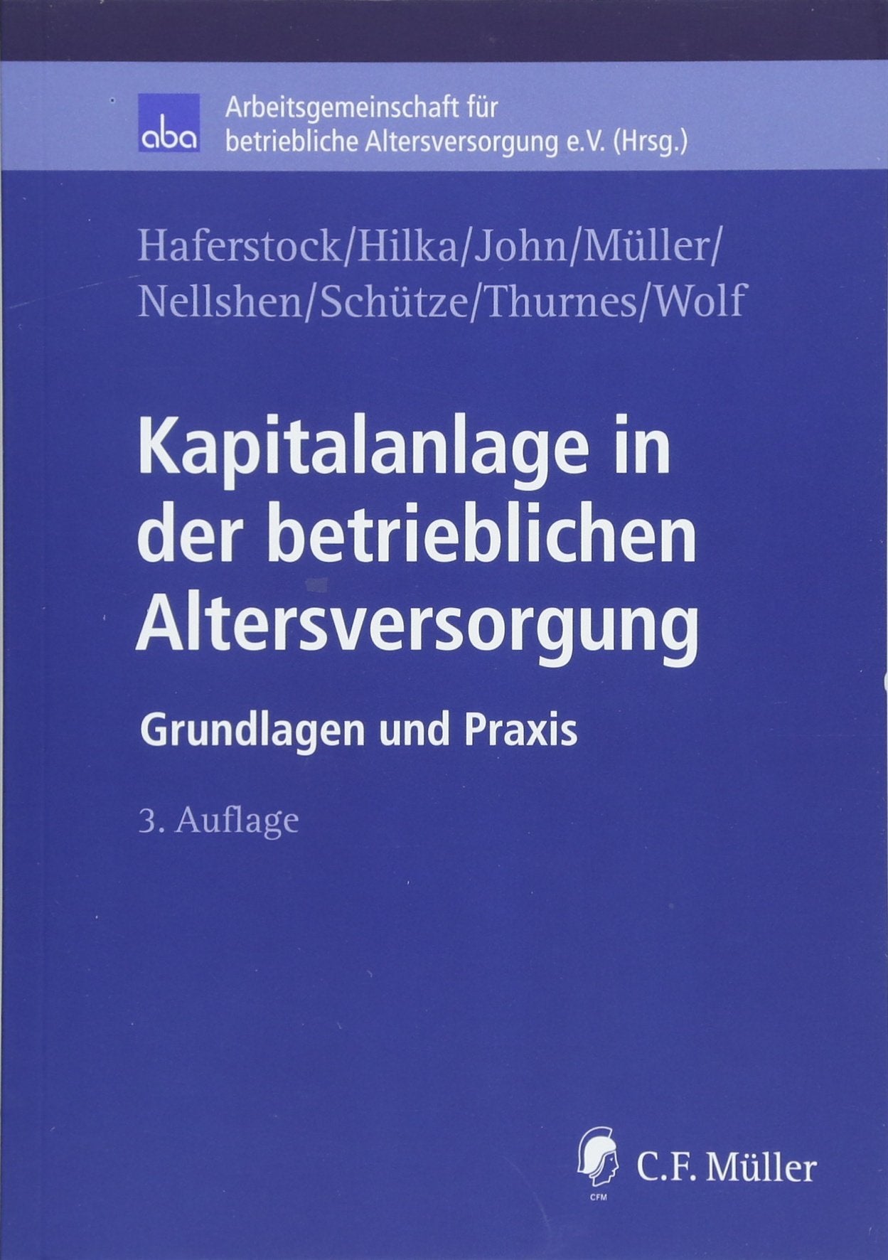 aba, Kapitalanlage in der betrieblichen Altersversorgung: Grundlagen und Praxis Law