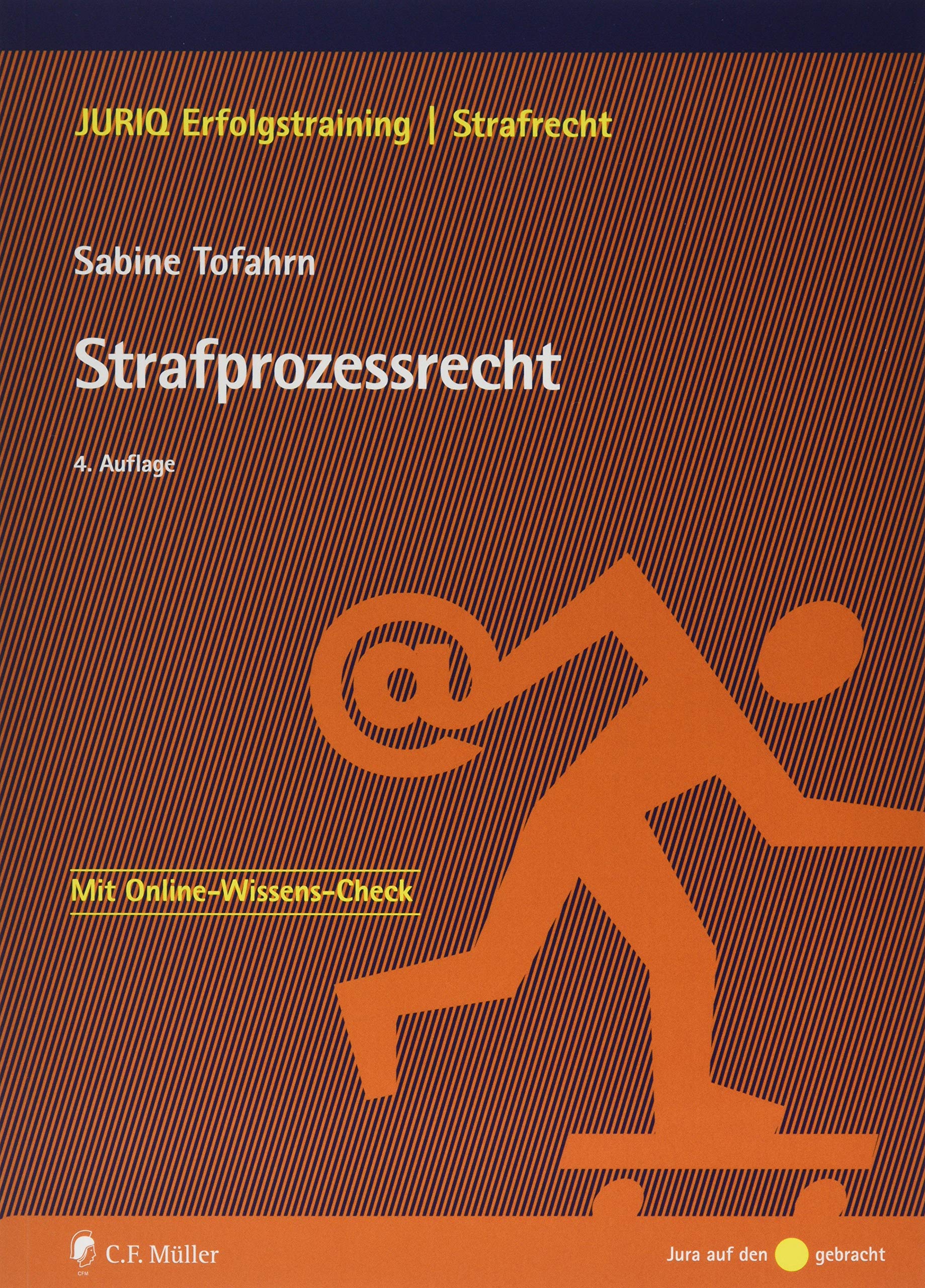 Strafprozessrecht: Mit Online-Wissens-Check (JURIQ Erfolgstraining) Law