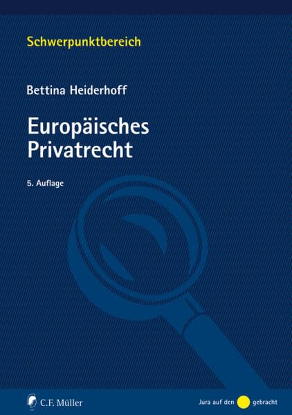 Europäisches Privatrecht (Schwerpunktbereich) Law