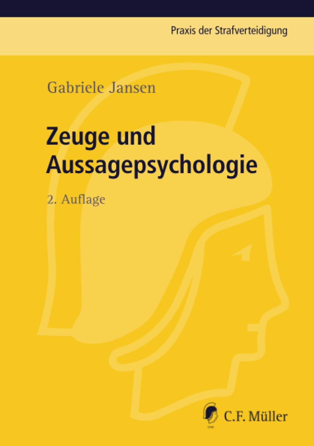 Zeuge und Aussagepsychologie Law