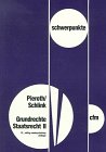 Grundrechte - Staatsrecht II (Schwerpunkte) Law