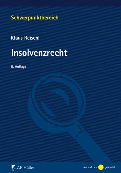 Insolvenzrecht (Schwerpunktbereich) Law