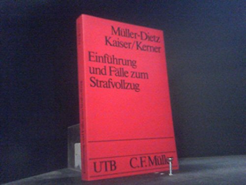 Einfuhrung Und Falle Zum Strafvollzug Books