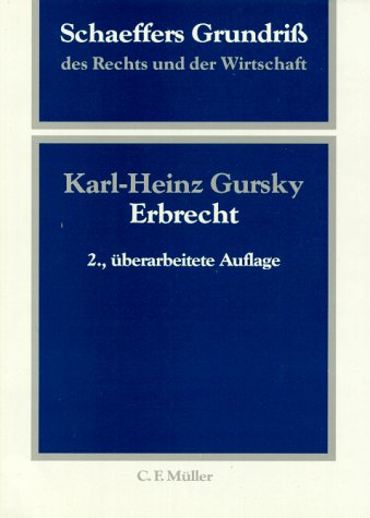 Schaeffers Grundriß des Rechts und der Wirtschaft, Bd.5, Erbrecht Law