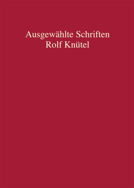 Rolf Knütel - Ausgewählte Schriften Law