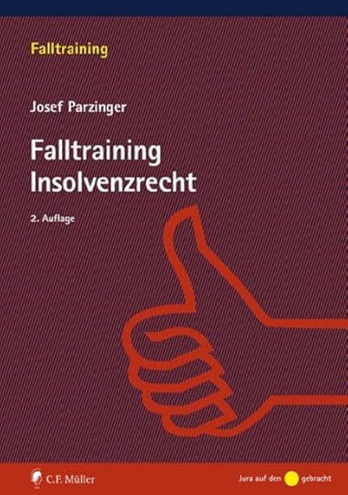 Falltraining Insolvenzrecht Law