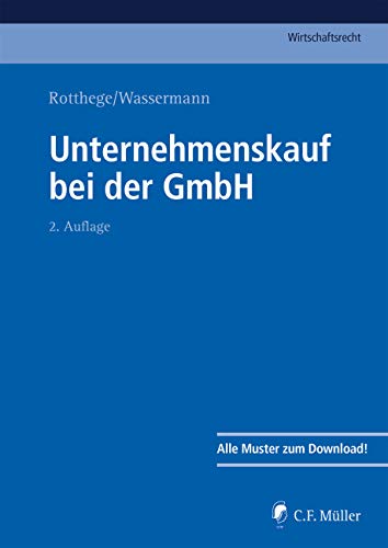 Unternehmenskauf bei der GmbH Law