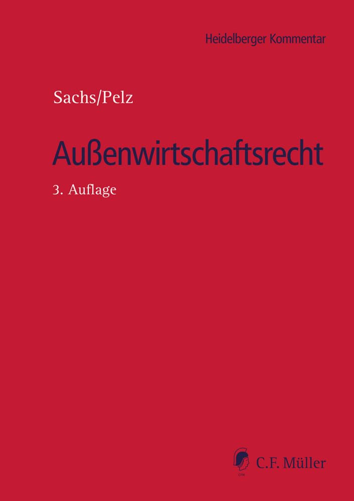 Außenwirtschaftsrecht (Heidelberger Kommentar) Law