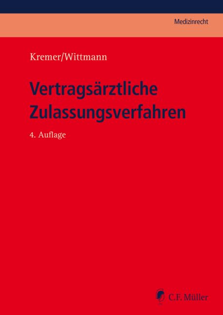 Vertragsärztliche Zulassungsverfahren Law