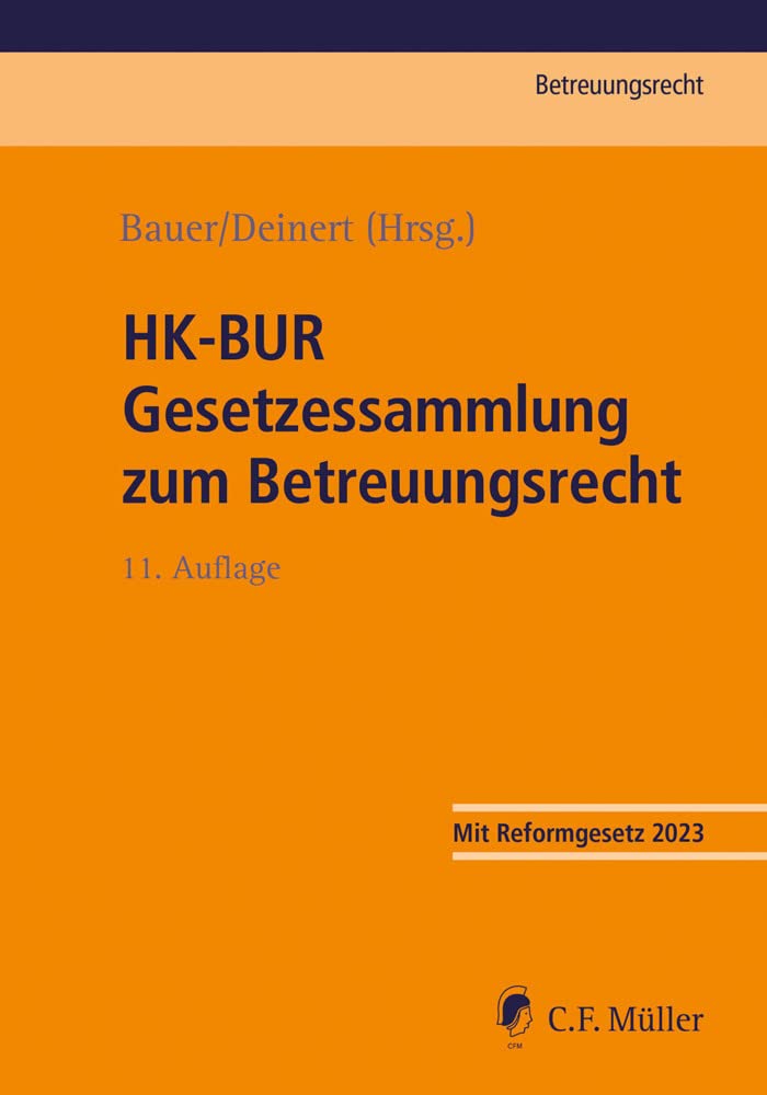 HK-BUR Gesetzessammlung zum Betreuungsrecht book