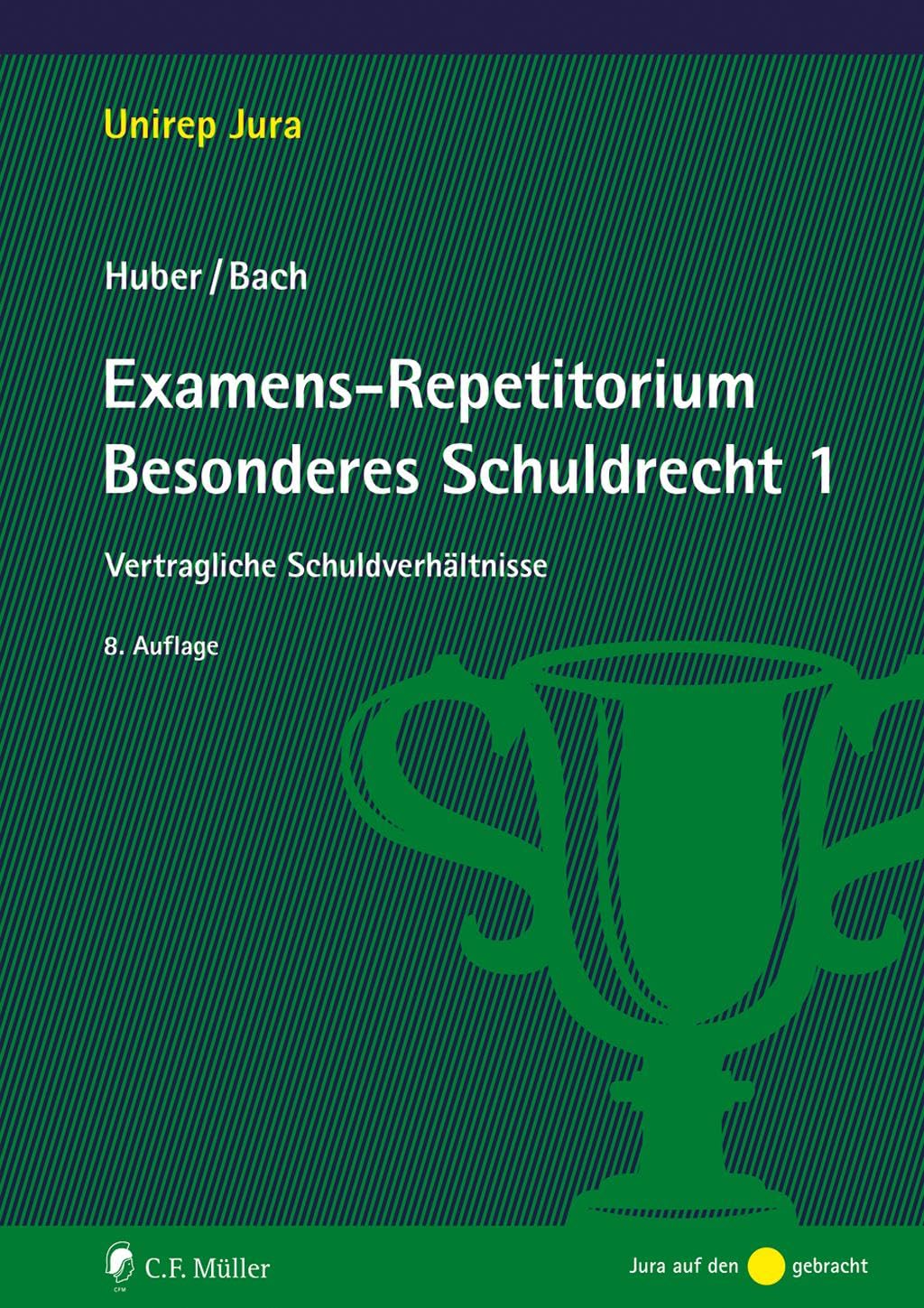Examens-Repetitorium Besonderes Schuldrecht 1 Law