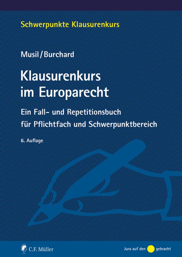 Klausurenkurs im Europarecht Law Books