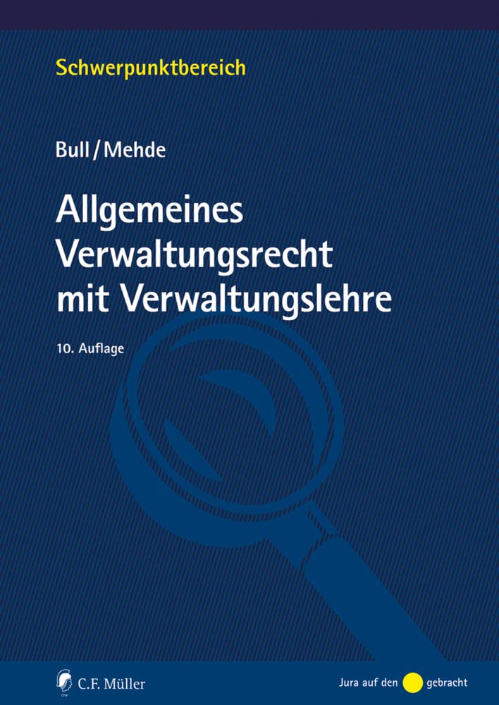 Allgemeines Verwaltungsrecht mit Verwaltungslehre Law