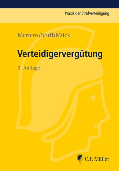 Verteidigervergütung (Praxis der Strafverteidigung) Law