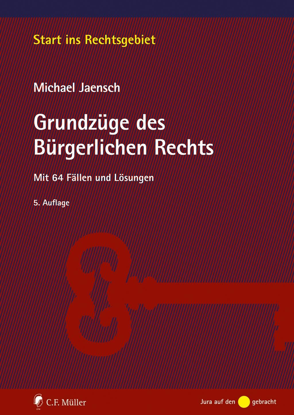 Grundzüge des Bürgerlichen Rechts Law