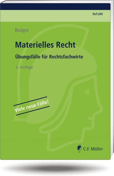 Materielles Recht: Übungsfälle für Rechtsfachwirte (Prüfungsvorbereitung Rechtsfachwirte (ReFaWi)) Law