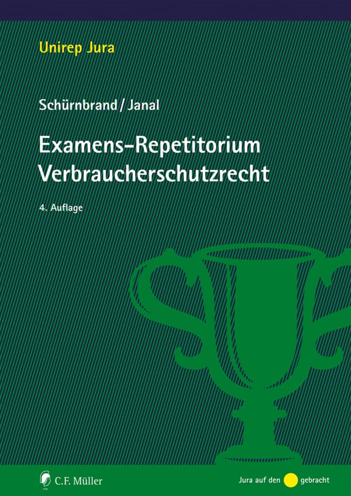 Examens-Repetitorium Verbraucherschutzrecht Law Books