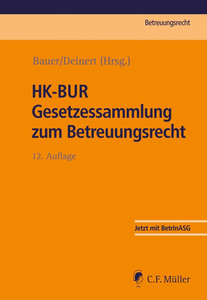 HK-BUR Gesetzessammlung zum Betreuungsrecht Law