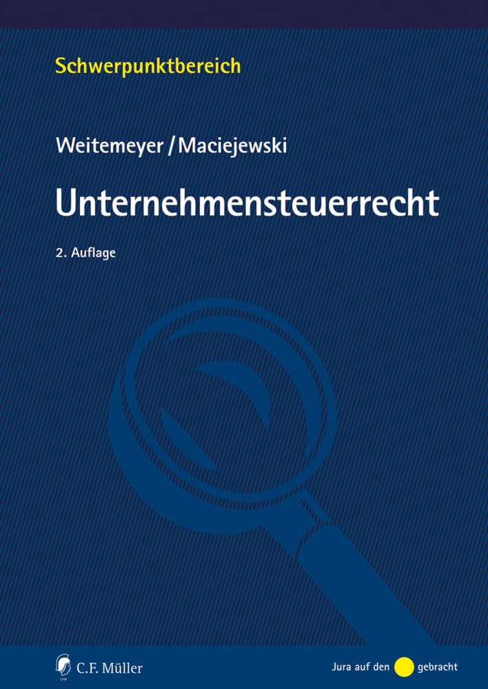 Unternehmensteuerrecht (Schwerpunktbereich) Law