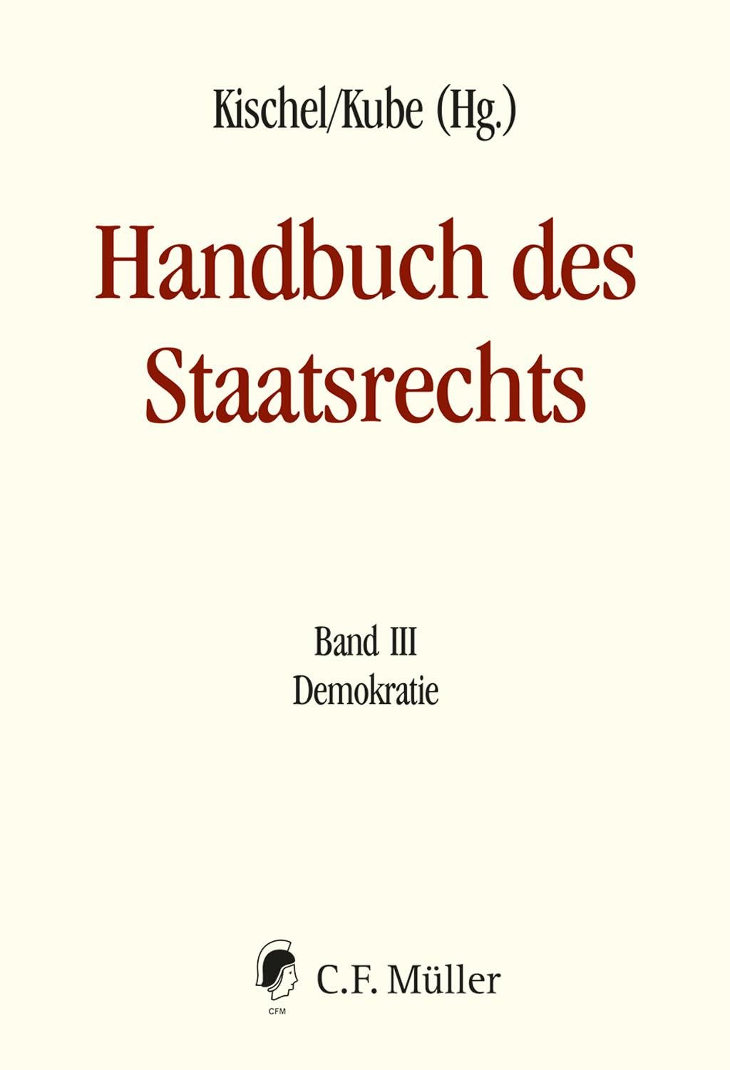 Handbuch des Staatsrechts - Neuausgabe Law