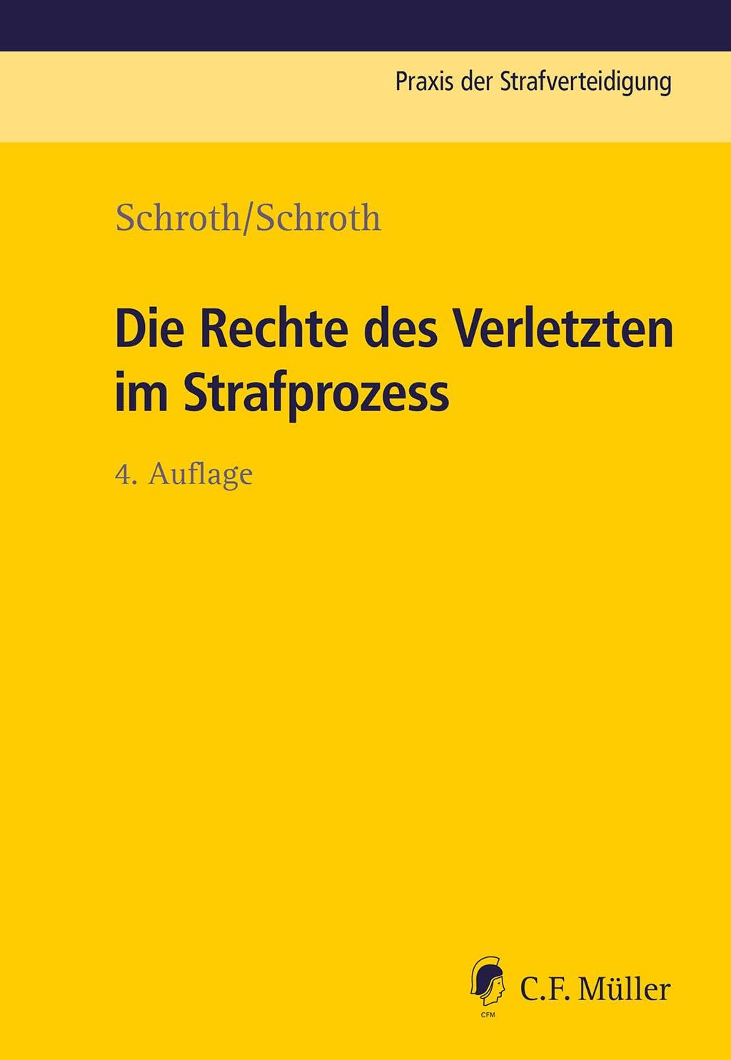 Die Rechte des Verletzten im Strafprozess book
