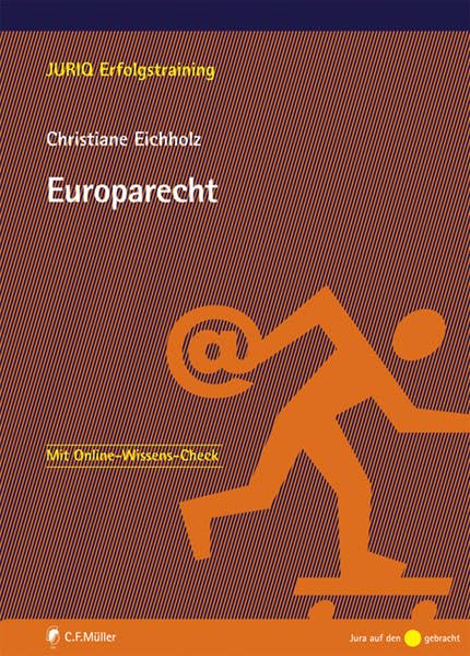 Europarecht (JURIQ Erfolgstraining) Law