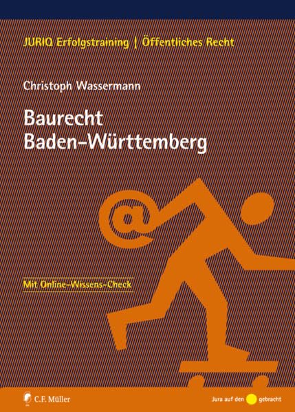 Baurecht Baden-Württemberg: Mit Online-Wissenscheck Law