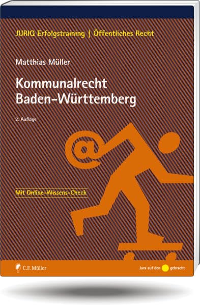 Kommunalrecht Baden-Württemberg (JURIQ Erfolgstraining) Law