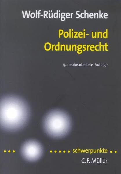 Polizei- und Ordnungsrecht (Schwerpunkte) Law