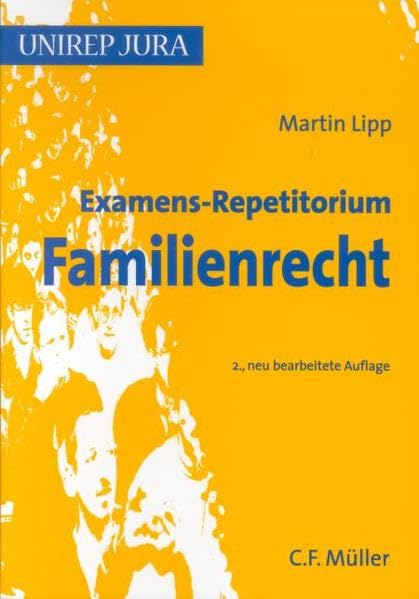 Examens-Repetitorium Familienrecht (Unirep Jura) Law