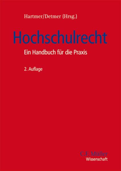 Hochschulrecht: Ein Handbuch für die Praxis (C. F. Müller Wissenschaft) Law