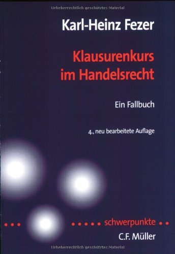 Klausurenkurs im Handelsrecht Law