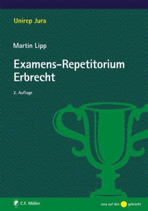 Examens-Repetitorium Erbrecht Law